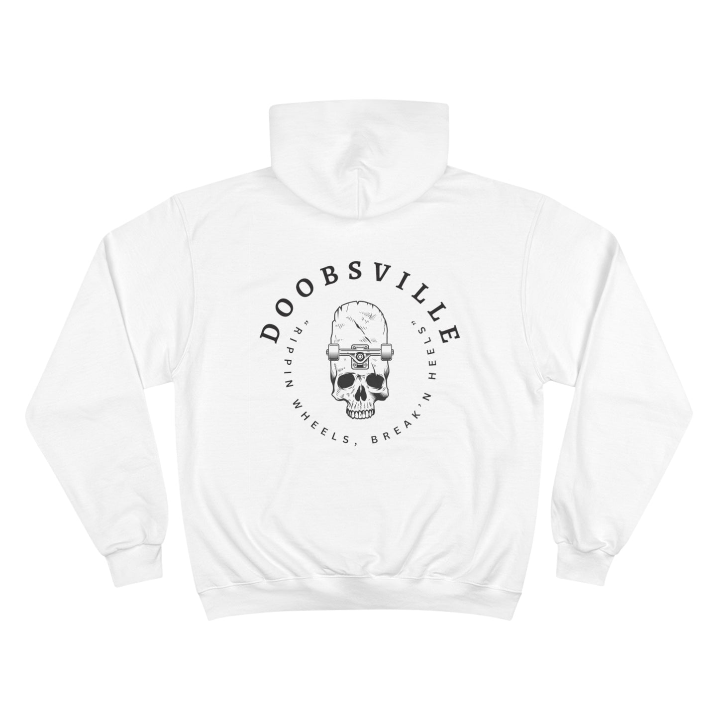 "rippin wheels , breakin heels" doobsville hoodie