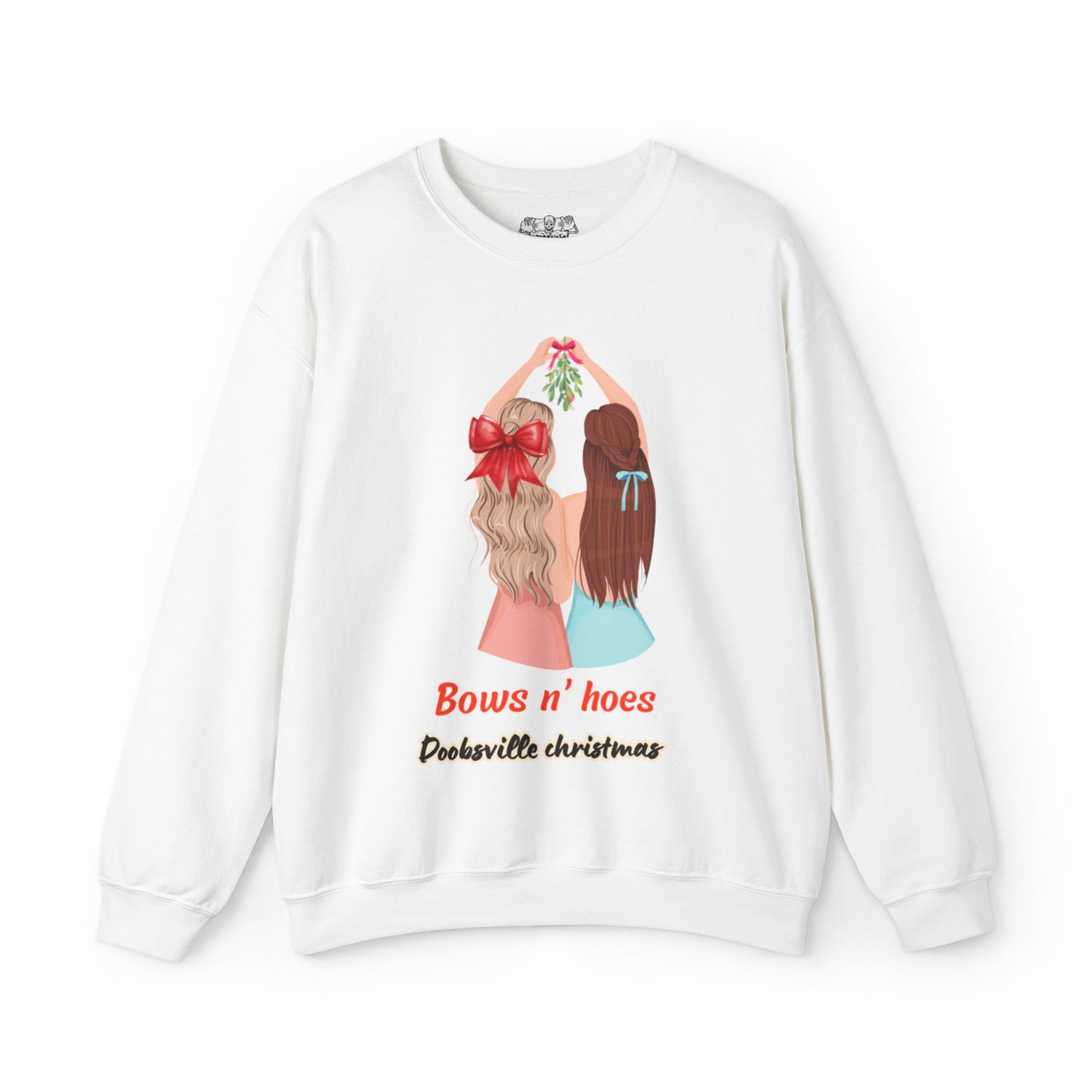 bows and hoes doobsville sweatshirt